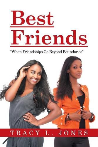 Cover image for Best Friends: When Friendships Go Beyond Boundaries