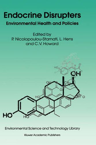 Cover image for Endocrine Disrupters: Environmental Health and Policies