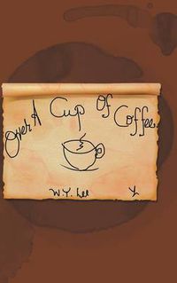 Cover image for Over a Cup of Coffee