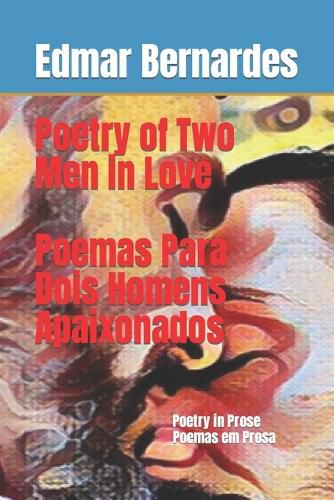 Cover image for Poetry of Two Men in Love - Poemas Para Dois Homens Apaixonados