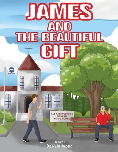 James and the Beautiful Gift