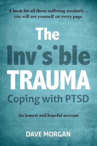 The Invisible Trauma