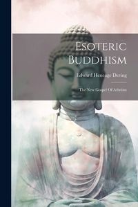 Cover image for Esoteric Buddhism