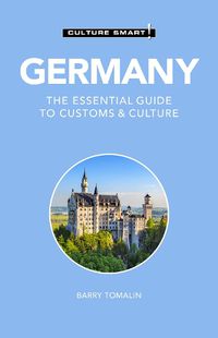 Cover image for Germany - Culture Smart!: The Essential Guide to Customs & Culture