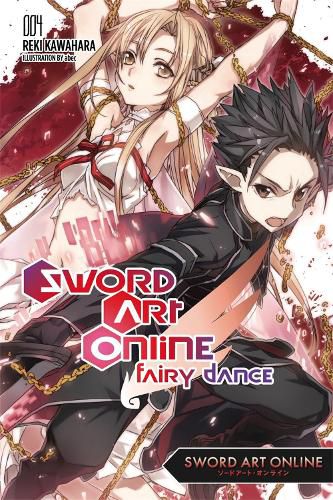 Cover image for Sword Art Online 4: Fairy Dance (light novel)