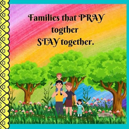 Cover image for Families that PRAY together STAY together.