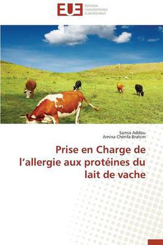 Cover image for Prise En Charge de L Allergie Aux Prot ines Du Lait de Vache