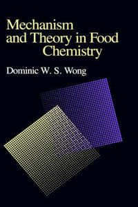 Cover image for Mechanism and Theory in Food Chemistry