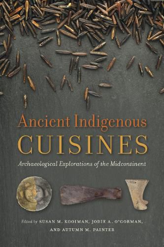 Cover image for Ancient Indigenous Cuisines