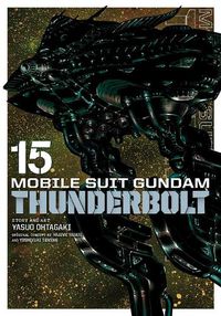 Cover image for Mobile Suit Gundam Thunderbolt, Vol. 15