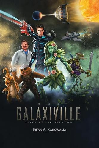 Cover image for The Galaxiville: Taken by the Unknown