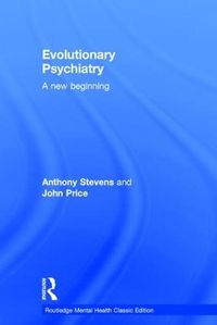 Cover image for Evolutionary Psychiatry: A new beginning