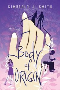 Cover image for Body of Origin