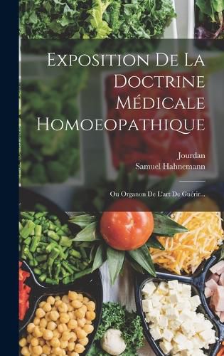 Cover image for Exposition De La Doctrine Medicale Homoeopathique