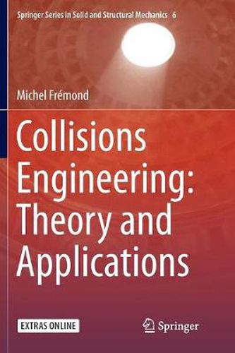 Cover image for Collisions Engineering: Theory and Applications