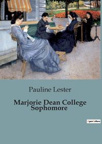 Cover image for Marjorie Dean College Sophomore