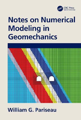 Cover image for Notes on Numerical Modeling in Geomechanics