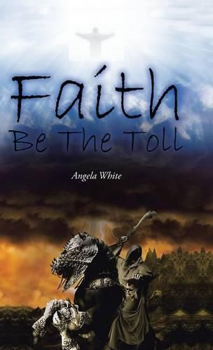 Cover image for Faith Be the Toll