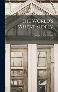 Cover image for The World's Wheat Supply