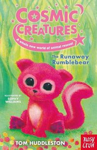 Cover image for Cosmic Creatures: The Runaway Rumblebear