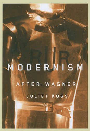 Cover image for Modernism After Wagner