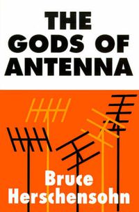 Cover image for The Gods of Antenna
