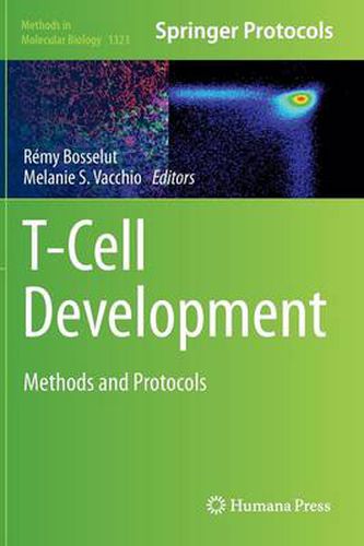 Cover image for T-Cell Development: Methods and Protocols