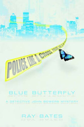 Cover image for Blue Butterfly: A Detective John Bowers Mystery