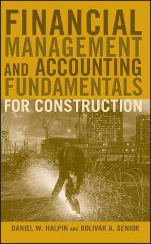 Cover image for Financial Management and Accounting Fundamentals for Construction