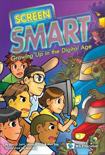 Cover image for Screen Smart: Growing Up In The Digital Age