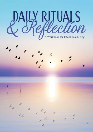 Cover image for Daily Rituals & Reflection