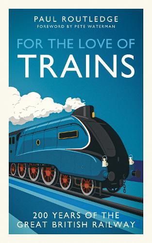 Cover image for For the Love of Trains