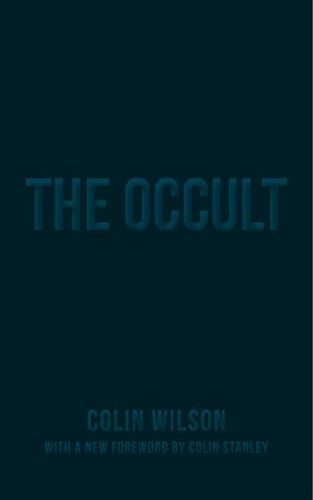 Cover image for The Occult: The Ultimate Guide for Those Who Would Walk with the Gods