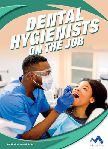 Cover image for Dental Hygienists on the Job