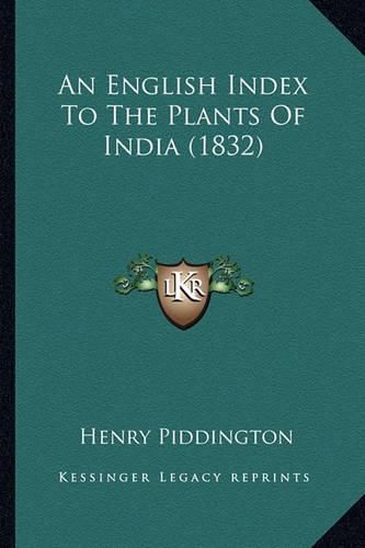 An English Index to the Plants of India (1832)