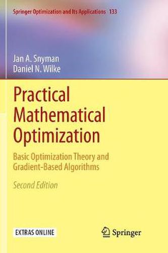 Cover image for Practical Mathematical Optimization: Basic Optimization Theory and Gradient-Based Algorithms