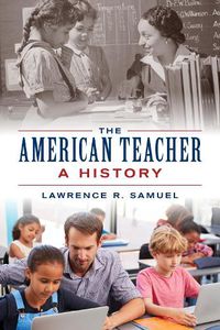 Cover image for The American Teacher