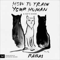 Cover image for How to Train Your Human