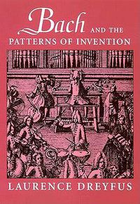Cover image for Bach and the Patterns of Invention