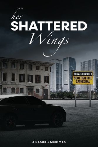 Her Shattered Wings