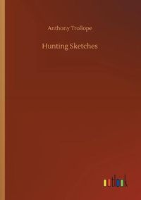 Cover image for Hunting Sketches