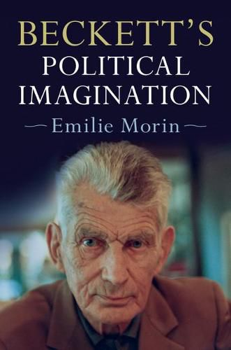 Cover image for Beckett's Political Imagination