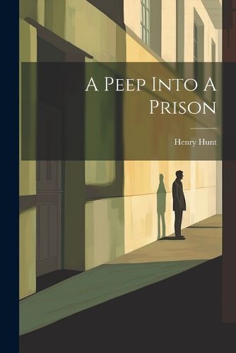 Cover image for A Peep Into A Prison