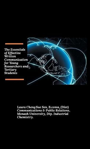 Cover image for The Essentials of Effective Written Communication for Young Researchers and Tertiary Students