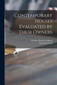 Cover image for Contemporary Houses Evaluated by Their Owners