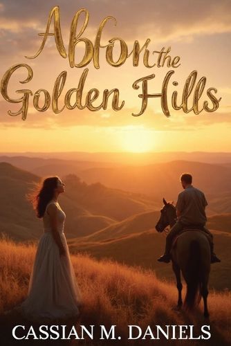 Cover image for Above the Golden Hills