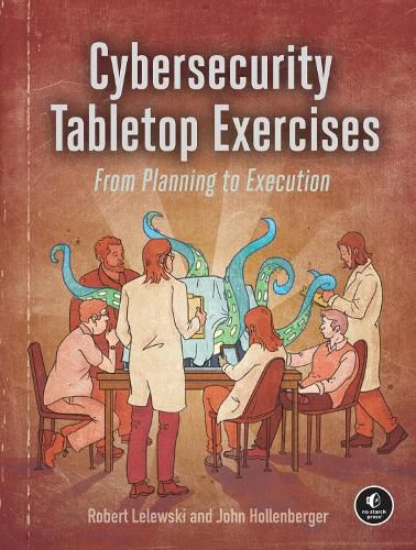 Cover image for Cybersecurity Tabletop Exercises