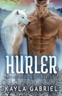 Cover image for Hurler: Grands caracteres