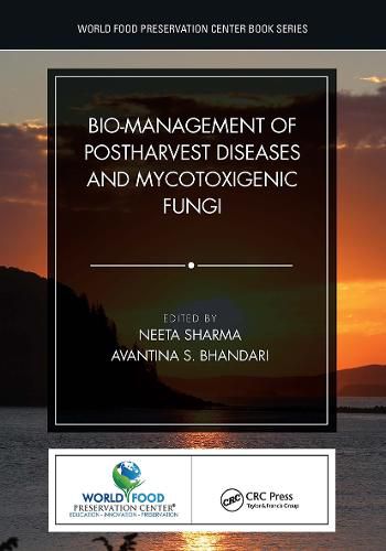 Cover image for Bio-management of Postharvest Diseases and Mycotoxigenic Fungi