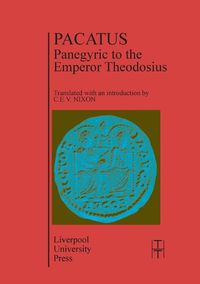 Cover image for Pacatus: Panegyric to the Emperor Theodosius